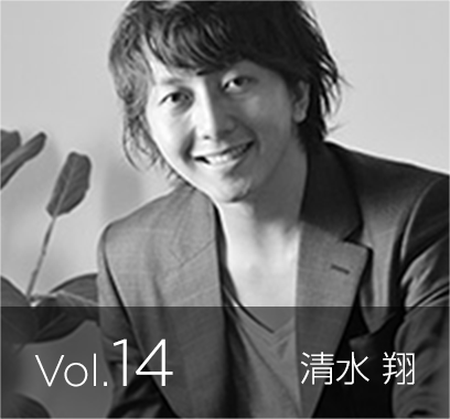 vol.14 FAMILY 代表取締役CEO 清水 翔 氏