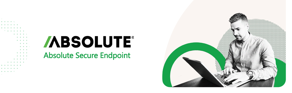 Absolute Secure Endpointで実現するPCデバイスのセキュリティ強化・レジリエンス強化