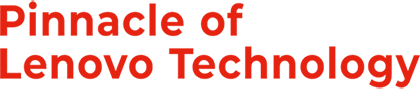 Pinnacle of Lenovo Technology